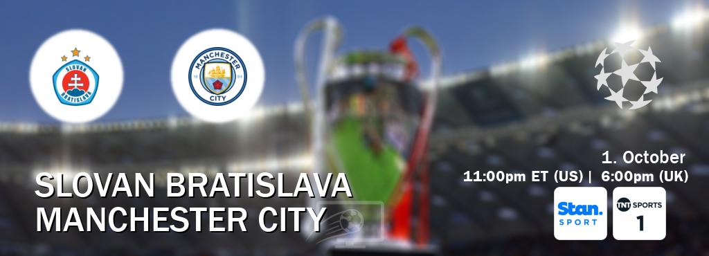 You can watch game live between Slovan Bratislava and Manchester City on Stan Sport(AU) and TNT Sports 1(UK).