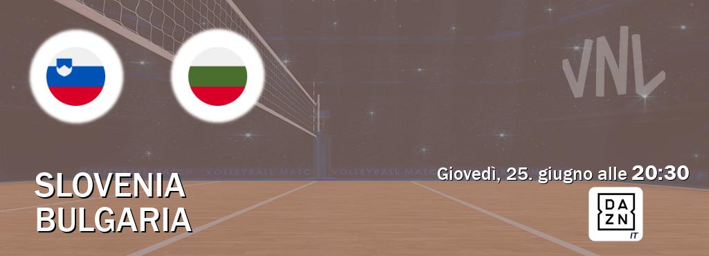 Il match Slovenia - Bulgaria sarà trasmesso in diretta TV su DAZN Italia (ore 20:30)