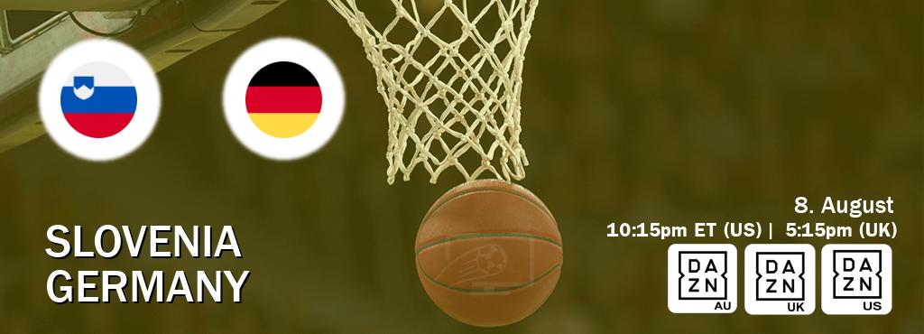 You can watch game live between Slovenia and Germany on DAZN(AU), DAZN UK(UK), DAZN(US).