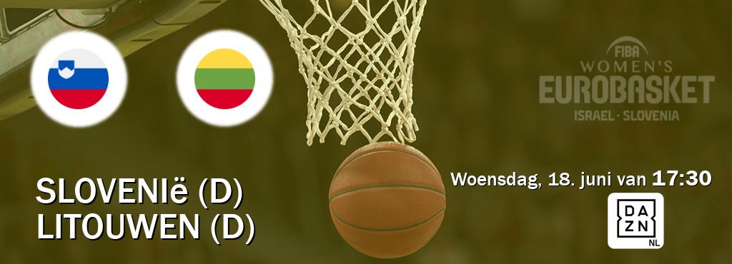 Wedstrijd tussen Slovenië (D) en Litouwen (D) live op tv bij DAZN (woensdag, 18. juni van  17:30).