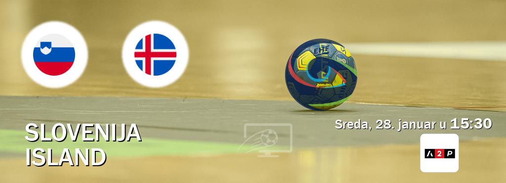 Izravni prijenos utakmice Slovenija i Island pratite uživo na Arena Premium 2 (sreda, 28. januar u  15:30).