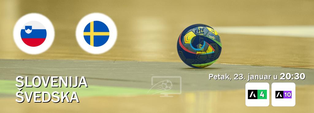 Izravni prijenos utakmice Slovenija i Švedska pratite uživo na Arena Sport 4 i Arena Sport 10 (petak, 23. januar u  20:30).