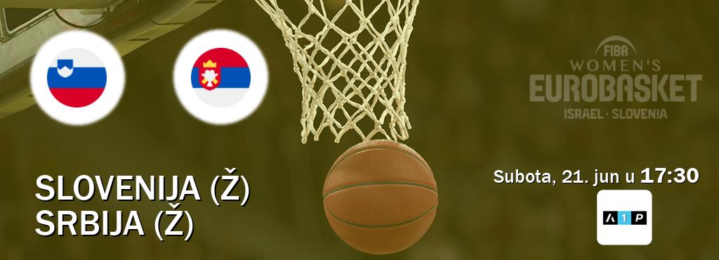 Izravni prijenos utakmice Slovenija (Ž) i Srbija (Ž) pratite uživo na Arena Premium 1 (subota, 21. jun u  17:30).