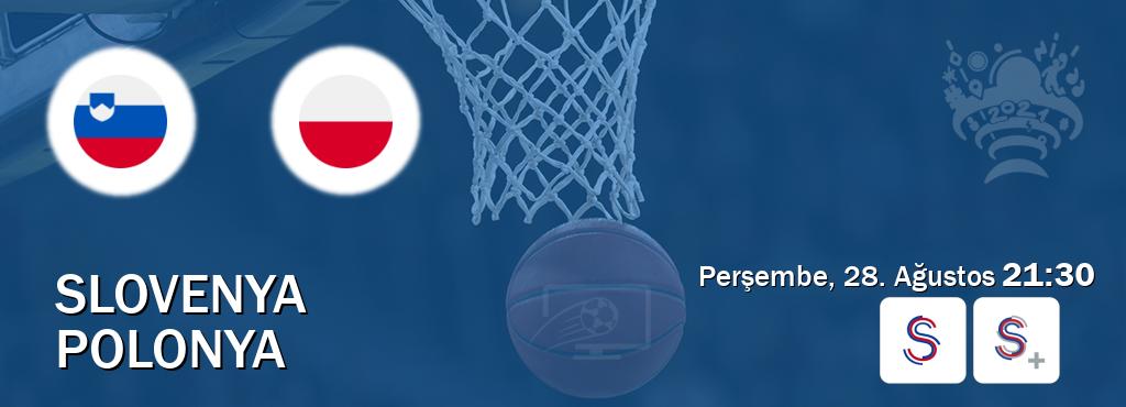 Karşılaşma Slovenya - Polonya S Sport ve S Sport +'den canlı yayınlanacak (Perşembe, 28. Ağustos  21:30).