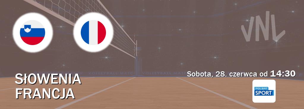 Gra między Słowenia i Francja transmisja na żywo w Polsat Sport (sobota, 28. czerwca od 14:30). Gra między Słowenia i Francja transmisja na żywo w Polsat Sport (sobota, 28. czerwca od 14:30).