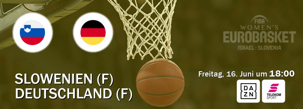 Das Spiel zwischen Slowenien (F) und Deutschland (F) wird am Freitag, 16. Juni um  18:00, live vom DAZN und Magenta Sport übertragen.