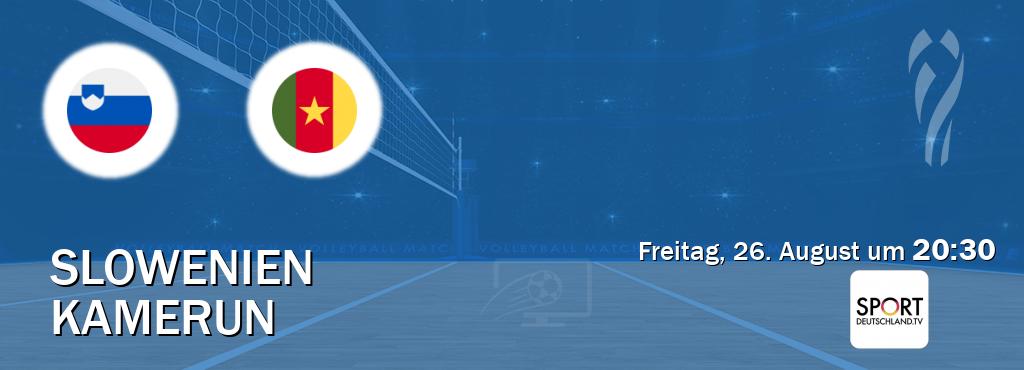 Das Spiel zwischen Slowenien und Kamerun wird am Freitag, 26. August um  20:30, live vom Sportdeutschland.TV übertragen.