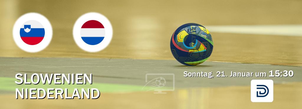 Das Spiel zwischen Slowenien und Niederland wird am Sonntag, 21. Januar um  15:30, live vom DYN übertragen.