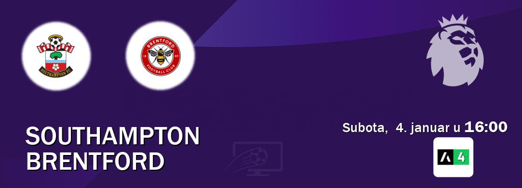 Izravni prijenos utakmice Southampton i Brentford pratite uživo na Arena Sport 4 (subota,  4. januar u  16:00).