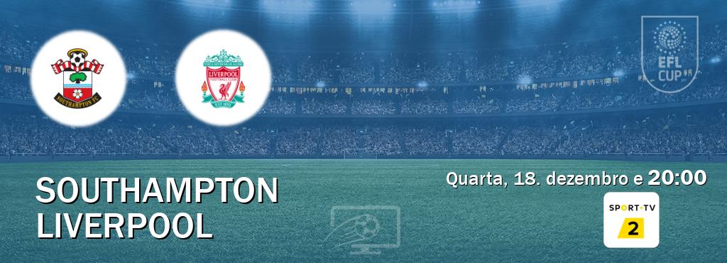 Jogo entre Southampton e Liverpool tem emissão Sport TV 2 (quarta, 18. dezembro e  20:00).