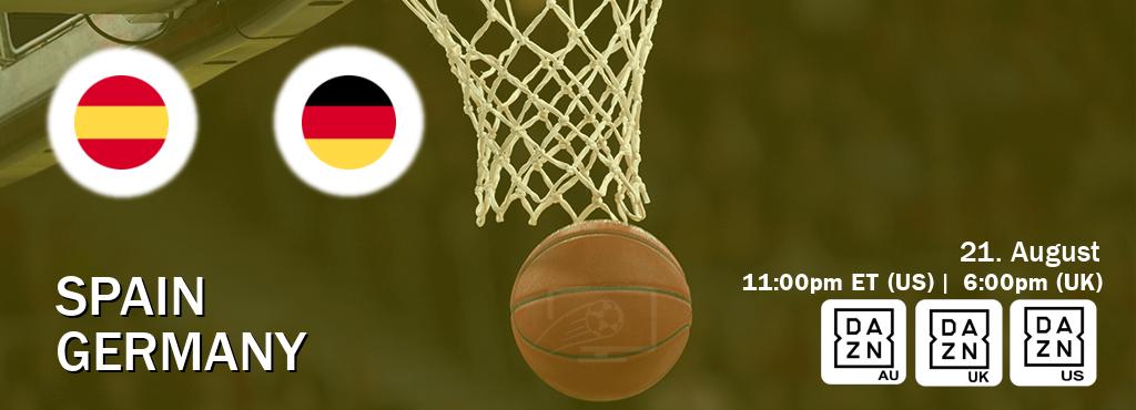 You can watch game live between Spain and Germany on DAZN(AU), DAZN UK(UK), DAZN(US).