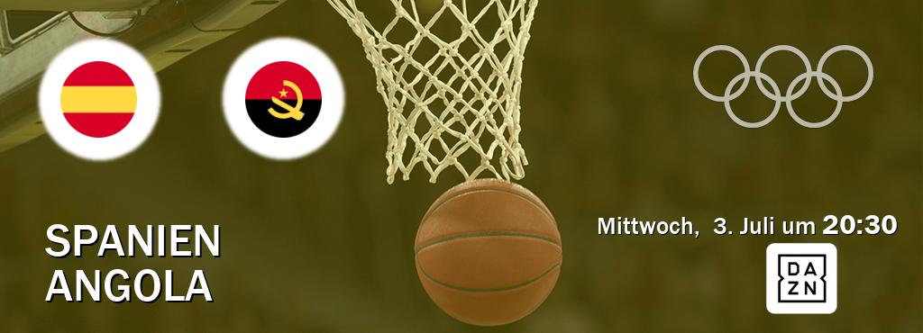 Das Spiel zwischen Spanien und Angola wird am Mittwoch,  3. Juli um  20:30, live vom DAZN übertragen.