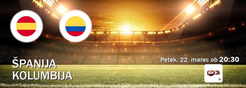 Španija in Kolumbija v živo na Sportklub 3. Prenos tekme bo v petek, 22. marec ob  20:30