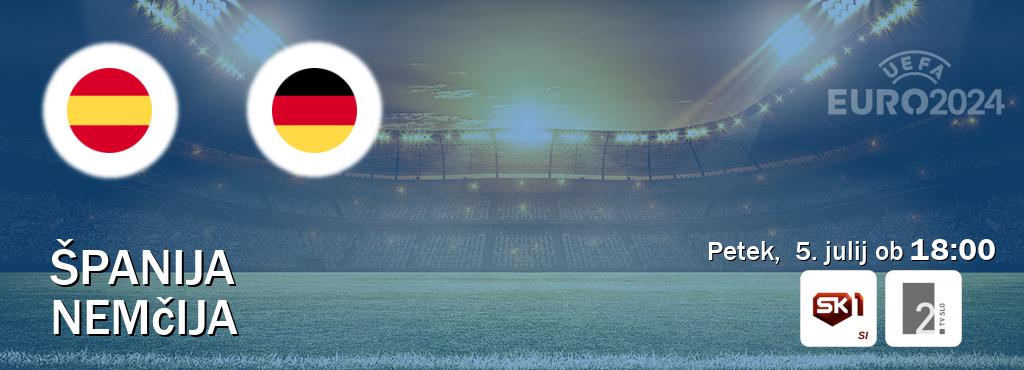 Ne zamudi prenosa tekme Španija - Nemčija v živo na Sportklub 1 in TV Slo 2.