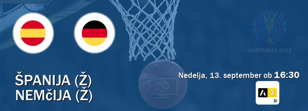 Prenos tekme med Španija (Ž) in Nemčija (Ž) v živo na Arena Sport 3 (nedelja, 13. september ob  16:30 uri).