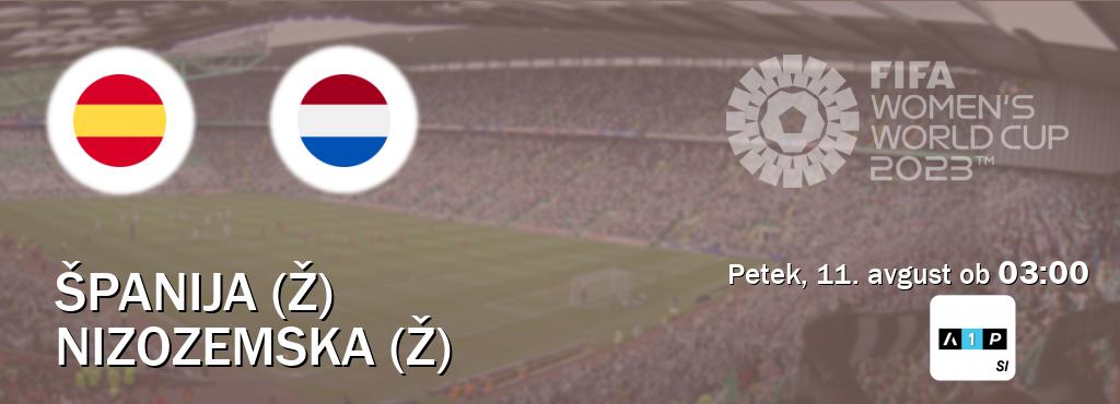 Dvoboj Španija (Ž) in Nizozemska (Ž) s prenosom tekme v živo na Arena Sport Premium.