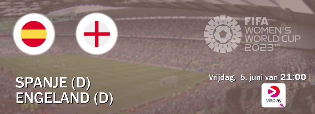 Wedstrijd tussen Spanje (D) en Engeland (D) live op tv bij Viaplay Nederland (vrijdag,  5. juni van  21:00).