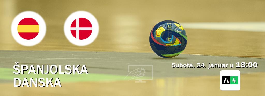 Izravni prijenos utakmice Španjolska i Danska pratite uživo na Arena Sport 4 (subota, 24. januar u  18:00).
