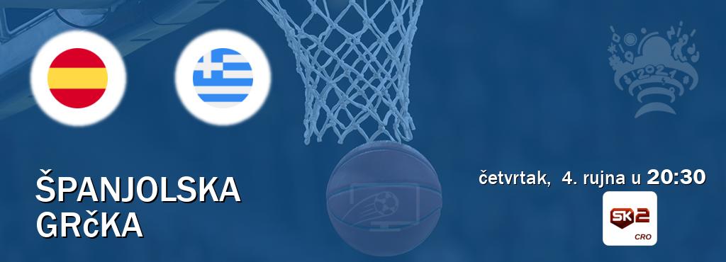 Izravni prijenos utakmice Španjolska i Grčka pratite uživo na Sportklub 2 (četvrtak,  4. rujna u  20:30).