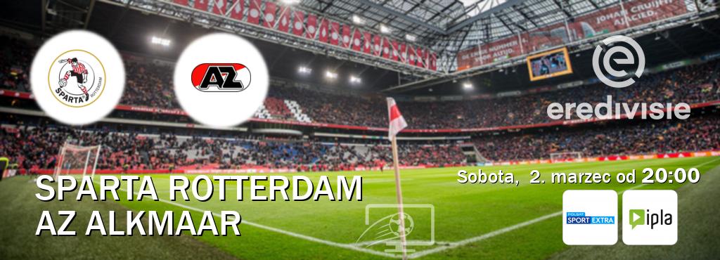 Gra między Sparta Rotterdam i AZ Alkmaar transmisja na żywo w Polsat Sport Extra i IPLA (sobota,  2. marzec od  20:00).