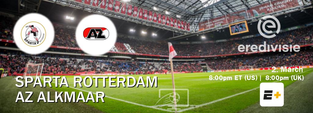 You can watch game live between Sparta Rotterdam and AZ Alkmaar on ESPN+(US).