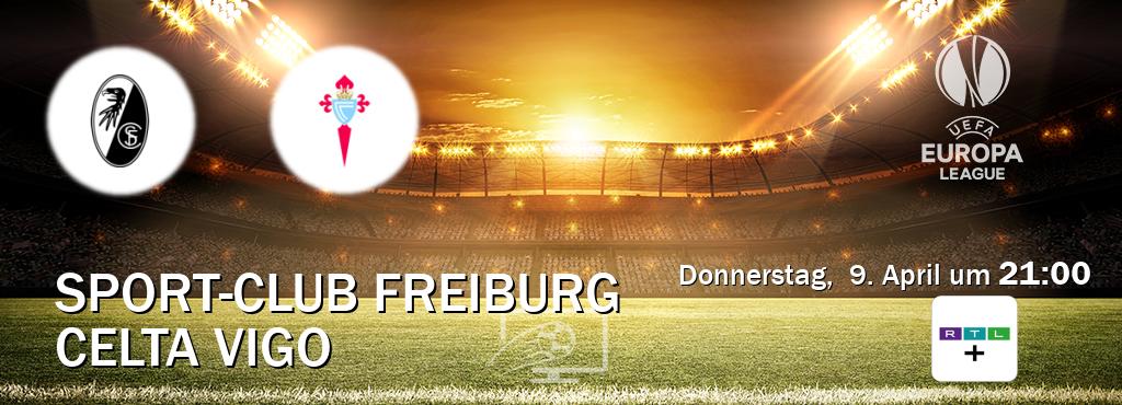 Das Spiel zwischen Sport-Club Freiburg und Celta Vigo wird am Donnerstag,  9. April um  21:00, live vom RTL+ übertragen.