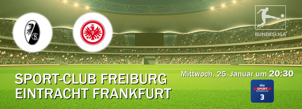 Das Spiel zwischen Sport-Club Freiburg und Eintracht Frankfurt wird am Mittwoch, 25. Januar um  20:30, live vom Sky Bundesliga 3 übertragen.
