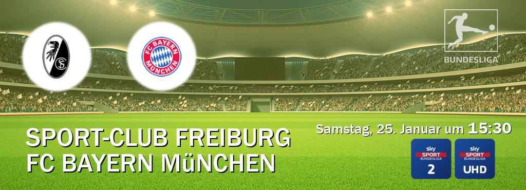 Das Spiel zwischen Sport-Club Freiburg und FC Bayern München wird am Samstag, 25. Januar um  15:30, live vom Sky Bundesliga 2 und Sky Bundesliga UHD übertragen.