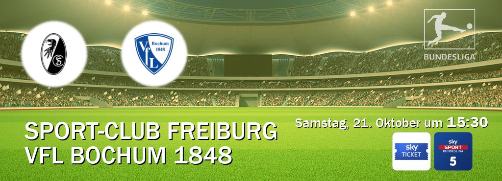 Das Spiel zwischen Sport-Club Freiburg und VfL Bochum 1848 wird am Samstag, 21. Oktober um  15:30, live vom Sky Ticket und Sky Bundesliga 5 übertragen.