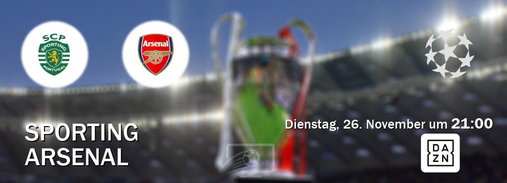 Das Spiel zwischen Sporting und Arsenal wird am Dienstag, 26. November um  21:00, live vom DAZN übertragen.