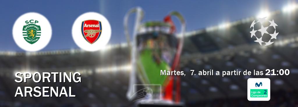 El partido entre Sporting y Arsenal será retransmitido por Movistar Liga de Campeones 2 (martes,  7. abril a partir de las  21:00).