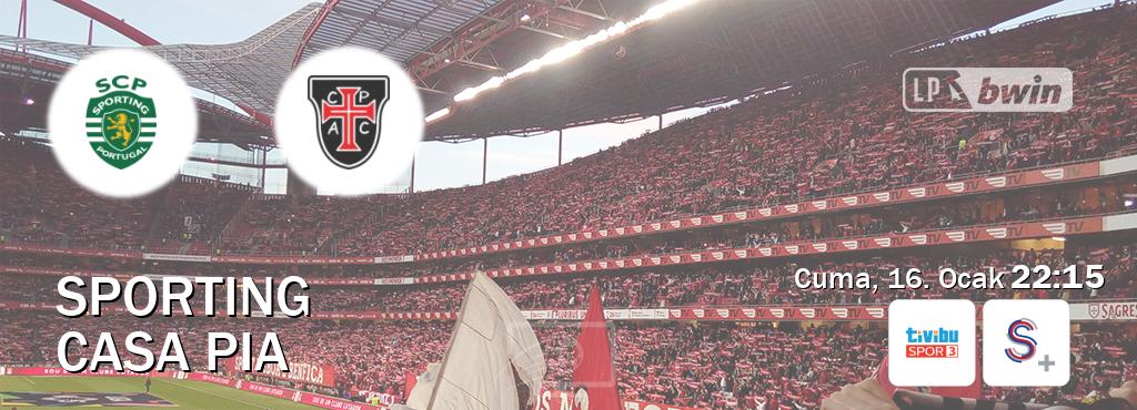 Karşılaşma Sporting - Casa Pia Tivibu Spor 3 ve S Sport +'den canlı yayınlanacak (Cuma, 16. Ocak  22:15).