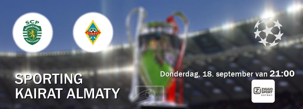Wedstrijd tussen Sporting en Kairat Almaty live op tv bij Ziggo Sport 5 (donderdag, 18. september van 21:00). Wedstrijd tussen Sporting en Kairat Almaty live op tv bij Ziggo Sport 5 (donderdag, 18. september van 21:00).