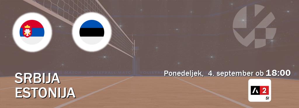 Ne zamudi prenosa tekme Srbija - Estonija v živo na Arena Sport 2.