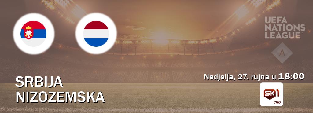 Izravni prijenos utakmice Srbija i Nizozemska pratite uživo na Sportklub 1 (nedjelja, 27. rujna u 18:00). Izravni prijenos utakmice Srbija i Nizozemska pratite uživo na Sportklub 1 (nedjelja, 27. rujna u 18:00).
