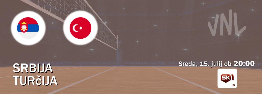 Prenos tekme med Srbija in Turčija v živo na Sportklub 1 (sreda, 15. julij ob  20:00 uri).