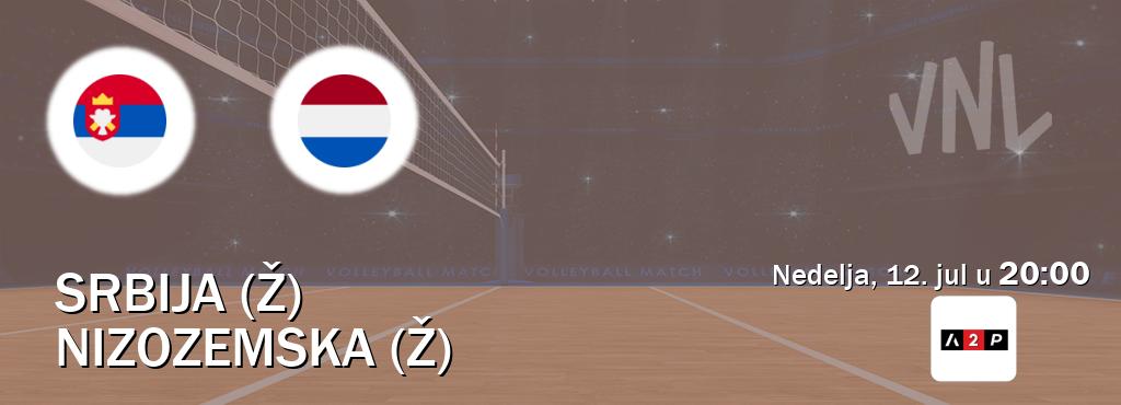 Izravni prijenos utakmice Srbija (Ž) i Nizozemska (Ž) pratite uživo na Arena Premium 2 (nedelja, 12. jul u  20:00).