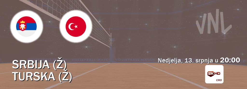 Izravni prijenos utakmice Srbija (Ž) i Turska (Ž) pratite uživo na Sportklub HD (nedjelja, 13. srpnja u 20:00). Izravni prijenos utakmice Srbija (Ž) i Turska (Ž) pratite uživo na Sportklub HD (nedjelja, 13. srpnja u 20:00).