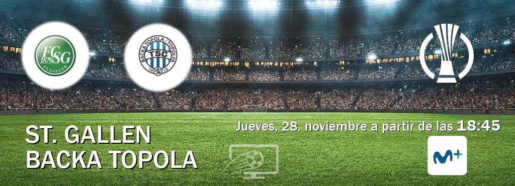 El partido entre St. Gallen y Backa Topola será retransmitido por Movistar Liga de Campeones  (jueves, 28. noviembre a partir de las  18:45).