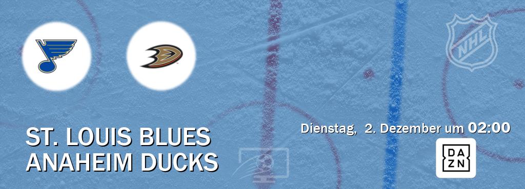 Das Spiel zwischen St. Louis Blues und Anaheim Ducks wird am Dienstag, 2. Dezember um 02:00, live vom DAZN übertragen. Das Spiel zwischen St. Louis Blues und Anaheim Ducks wird am Dienstag, 2. Dezember um 02:00, live vom DAZN übertragen.