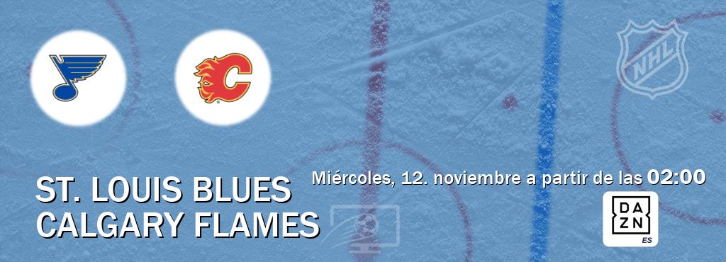El partido entre St. Louis Blues y Calgary Flames será retransmitido por DAZN España (miércoles, 12. noviembre a partir de las 02:00). El partido entre St. Louis Blues y Calgary Flames será retransmitido por DAZN España (miércoles, 12. noviembre a partir de las 02:00).
