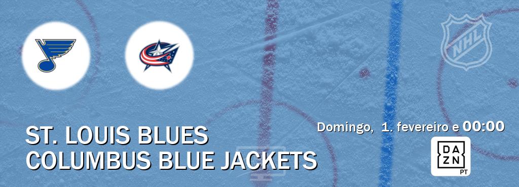 Jogo entre St. Louis Blues e Columbus Blue Jackets tem emissão DAZN (domingo,  1. fevereiro e  00:00).