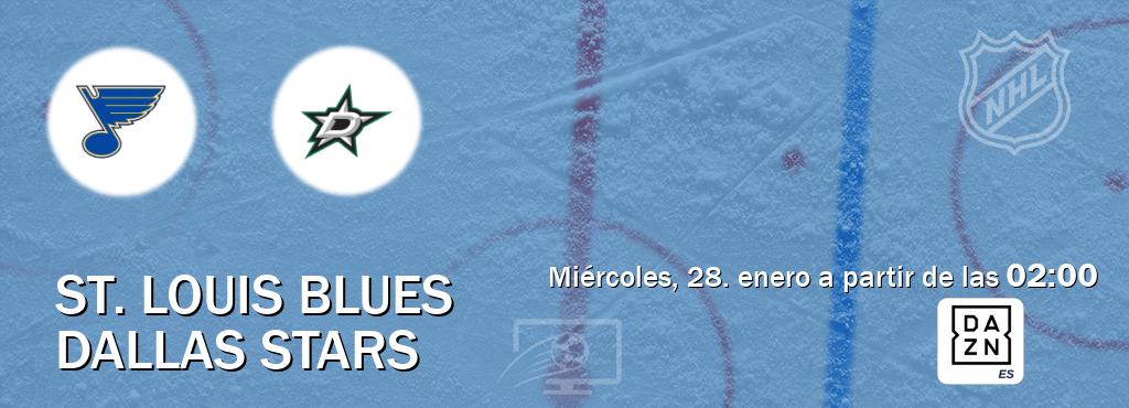 El partido entre St. Louis Blues y Dallas Stars será retransmitido por DAZN España (miércoles, 28. enero a partir de las  02:00).