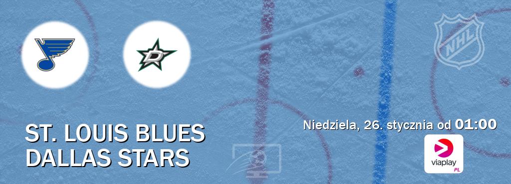 Gra między St. Louis Blues i Dallas Stars transmisja na żywo w Viaplay Polska (niedziela, 26. stycznia od  01:00).