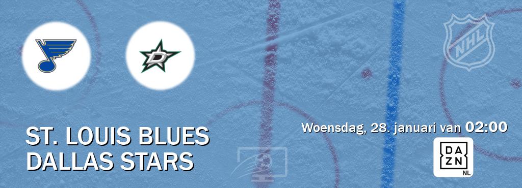 Wedstrijd tussen St. Louis Blues en Dallas Stars live op tv bij DAZN (woensdag, 28. januari van  02:00).