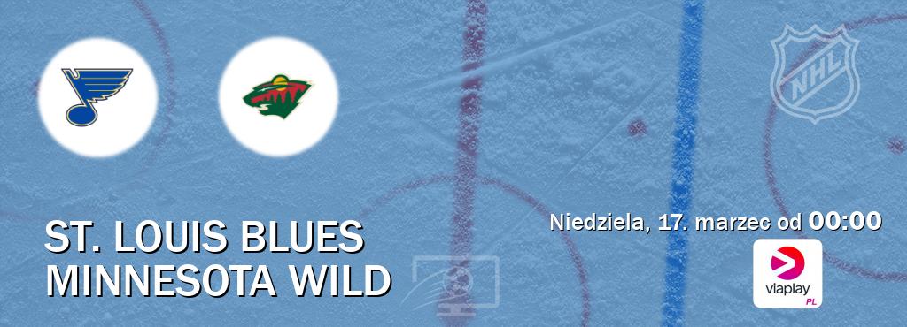 Gra między St. Louis Blues i Minnesota Wild transmisja na żywo w Viaplay Polska (niedziela, 17. marzec od  00:00).