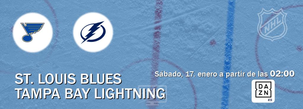 El partido entre St. Louis Blues y Tampa Bay Lightning será retransmitido por DAZN España (sábado, 17. enero a partir de las  02:00).