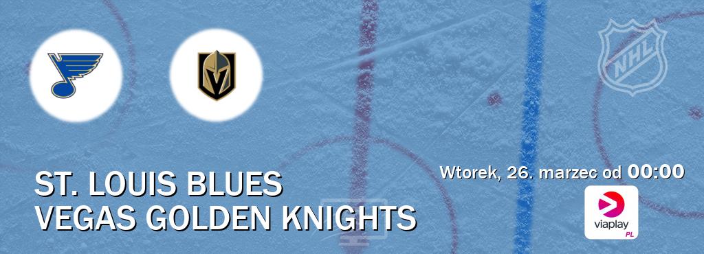 Gra między St. Louis Blues i Vegas Golden Knights transmisja na żywo w Viaplay Polska (wtorek, 26. marzec od  00:00).