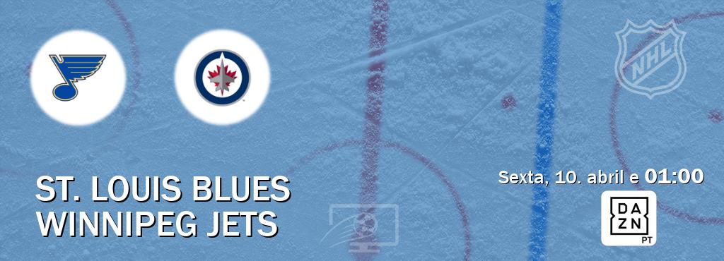 Jogo entre St. Louis Blues e Winnipeg Jets tem emissão DAZN (sexta, 10. abril e  01:00).