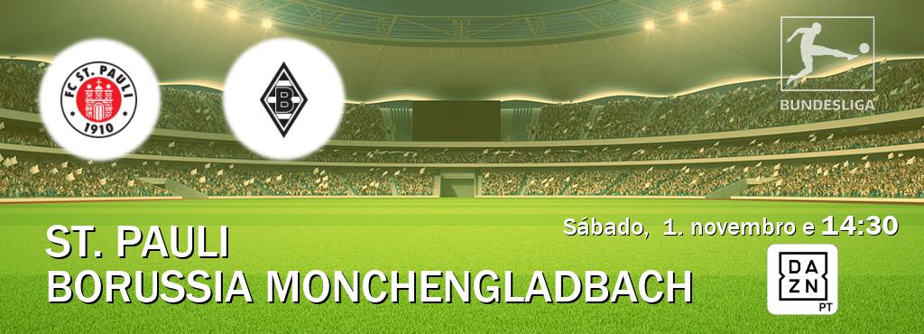 Jogo entre St. Pauli e Borussia Monchengladbach tem emissão DAZN (sábado,  1. novembro e  14:30).